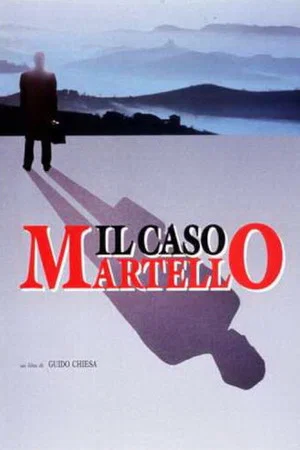 Постер: Il caso Martello