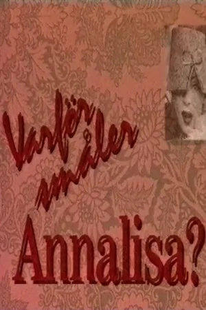Постер: Varför småler Annalisa?