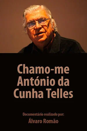 Постер: Chamo-me António da Cunha Telles
