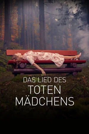 Постер: Das Lied des toten Mädchens