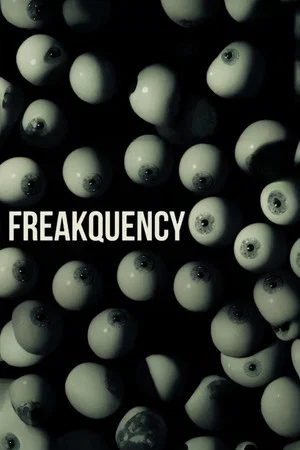 Постер: Freakquency