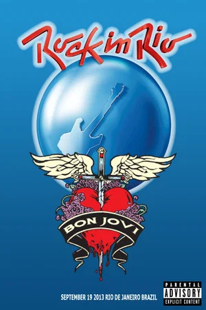 Постер: Bon Jovi: Rock In Rio 2013