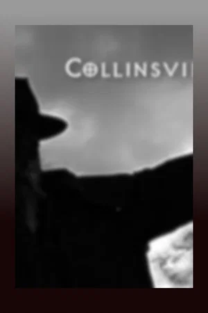 Постер: Collinsville Two: Axes of Evil