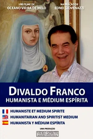 Постер: Divaldo Franco - Humanista e Médium Espírita