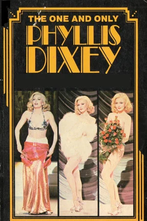Постер: The One and Only Phyllis Dixey