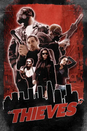 Постер: Thieves
