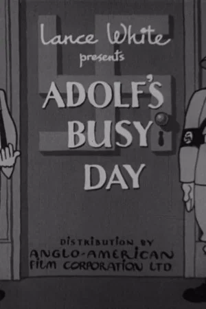 Постер: Adolf's Busy Day