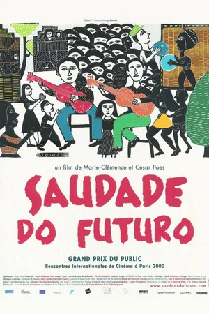 Постер: Saudade do Futuro