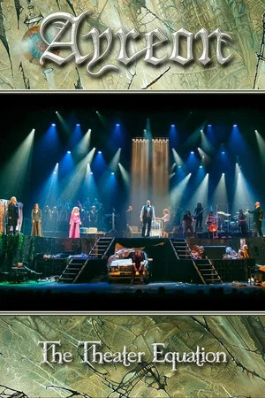 Постер: Ayreon: The Theater Equation