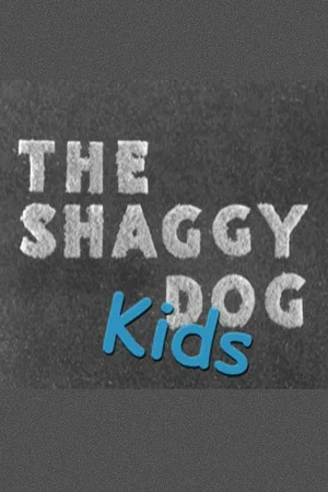 Постер: The Shaggy Dog Kids