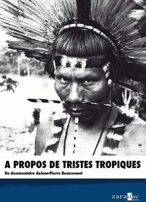 Постер: À propos de "Tristes Tropiques"
