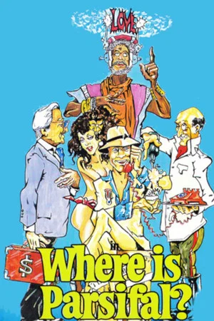 Постер: Where Is Parsifal?