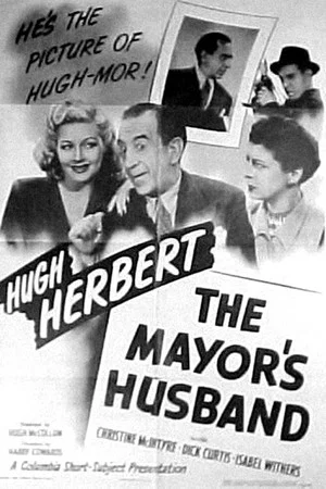 Постер: The Mayor's Husband
