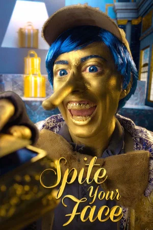 Постер: Spite Your Face