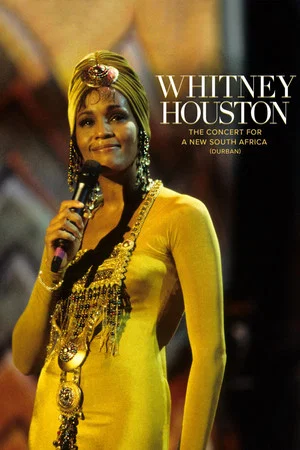 Постер: Whitney Houston: The Concert for a New South Africa (Durban)