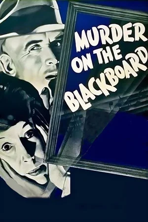 Постер: Murder on the Blackboard