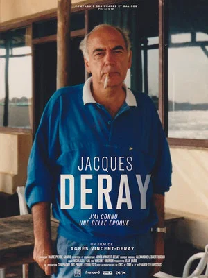 Постер: Jacques Deray, j'ai connu une belle époque