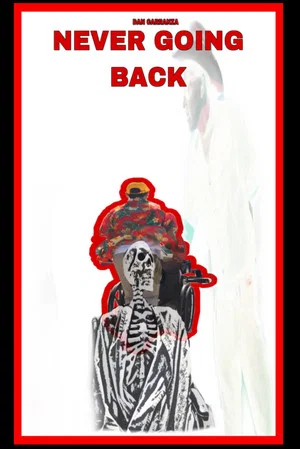 Постер: Never Going Back