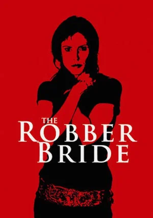 Постер: The Robber Bride
