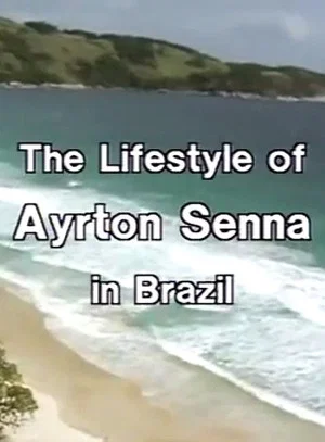 Постер: Ayrton Senna Lifestyle in Brazil