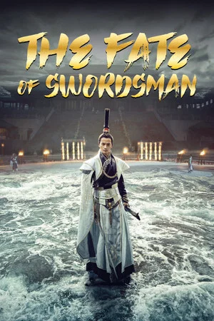Постер: The Fate of Swordsman