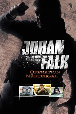 Постер: Johan Falk: Operation Näktergal