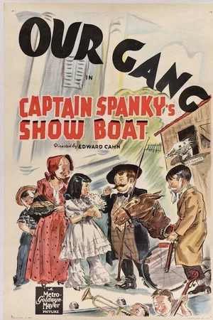 Постер: Captain Spanky's Show Boat