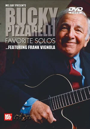 Постер: Bucky Pizzarelli: Favorite Solos - Featuring Frank Vignola