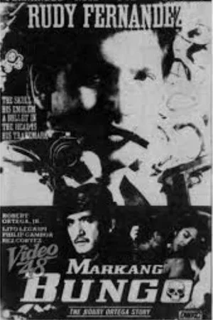 Постер: Markang Bungo: The Bobby Ortega Story