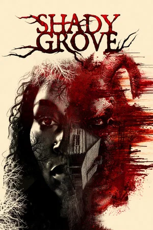 Постер: Shady Grove