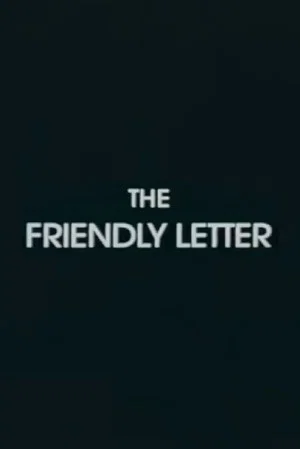 Постер: The Friendly Letter
