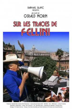 Постер: Sur les traces de Fellini