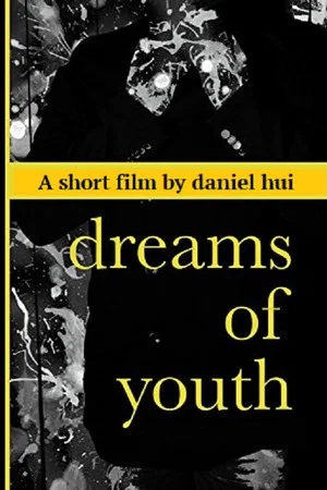 Постер: Dreams of Youth
