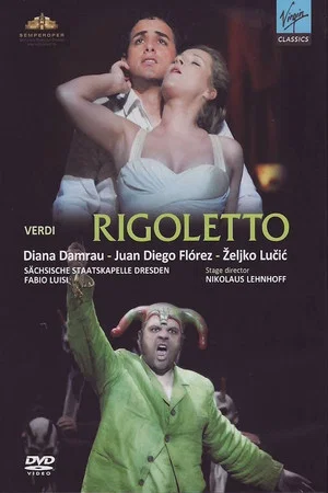 Постер: Rigoletto - Semperoper Dresden