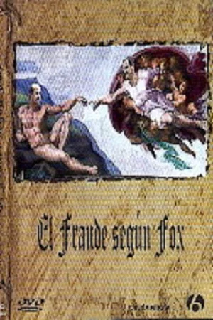Постер: El fraude según Fox