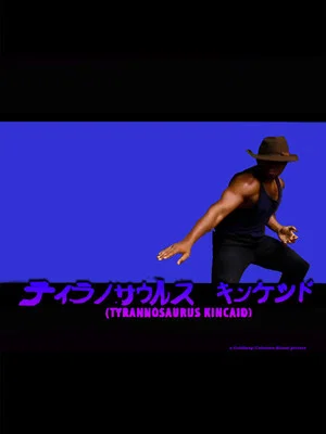 Постер: Tyrannosaurus Kincaid