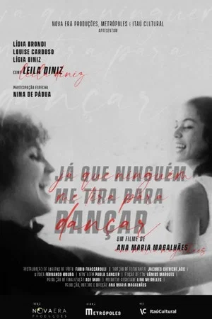 Постер: Já que Ninguém me Tira Para Dançar