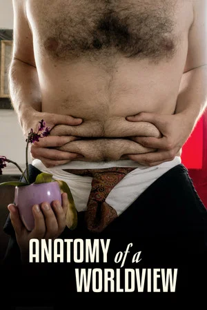 Постер: Anatomy of a Worldview