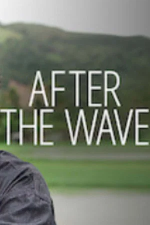 Постер: After The Wave