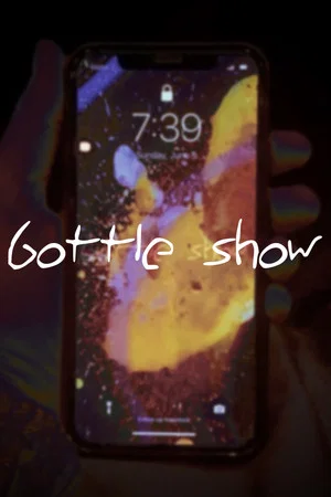 Постер: Bottle Show