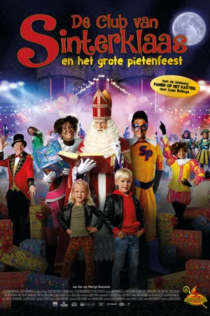 Постер: De Club Van Sinterklaas: Het Grote Pietenfeest