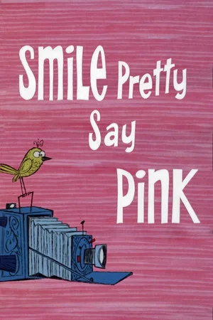 Постер: Smile Pretty, Say Pink