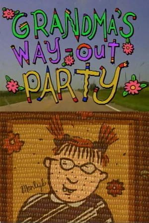 Постер: Grandma's Way Out Party