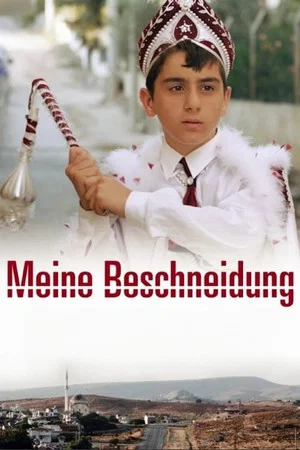Постер: Meine Beschneidung