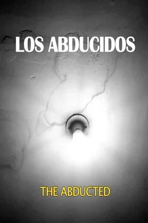 Постер: Los abducidos