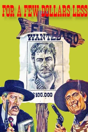 Постер: For a Few Dollars Less