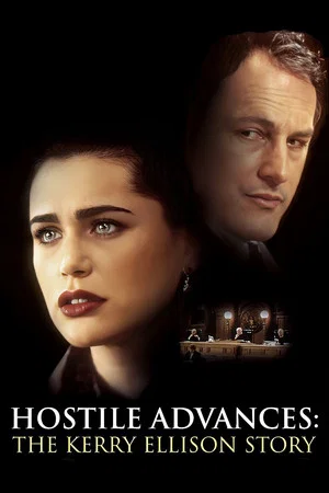 Постер: Hostile Advances: The Kerry Ellison Story