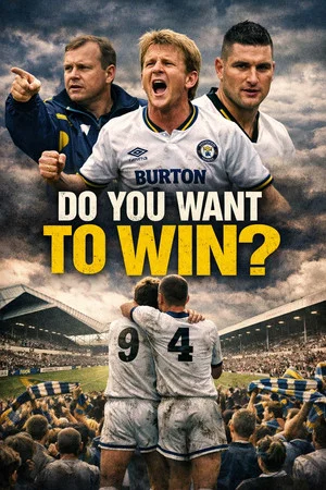 Постер: Do You Want To Win?