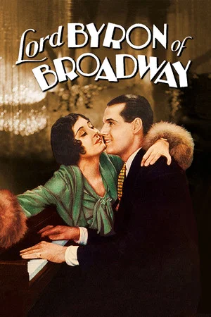 Постер: Lord Byron of Broadway