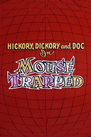 Постер: Mouse Trapped